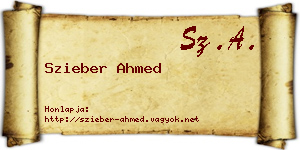Szieber Ahmed névjegykártya